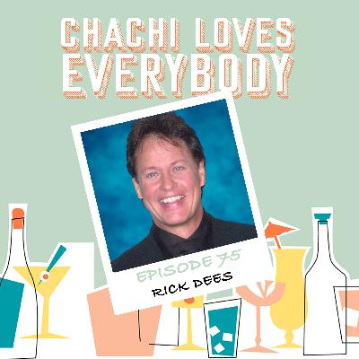 Ep. 75 Rick Dees