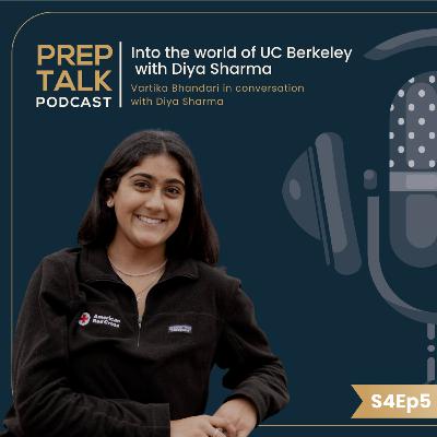 Into the world of UC Berkeley w. Diya Sharma | PrepTalk Podcast | Tutela #ucberkeley #podcast #usa