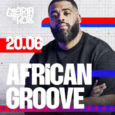 AfricanGroove - Live @ Gloria ao Rock 25