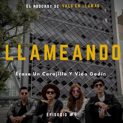 Llameando #4 Érase Un Carajillo Y Vida Godín Llameando #4 Érase Un Carajillo Y Vida Godín