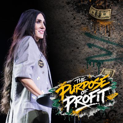 The Purpose of Profit