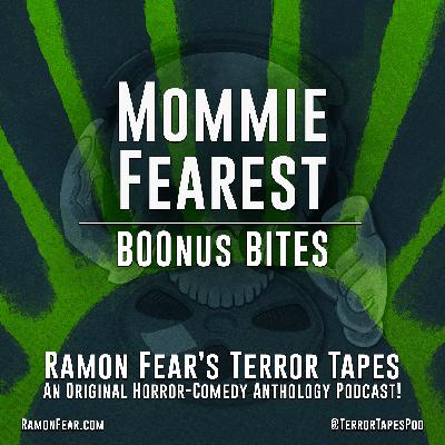 BOOnus Bites - MOMMIE FEAREST