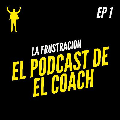 Supera la frustración