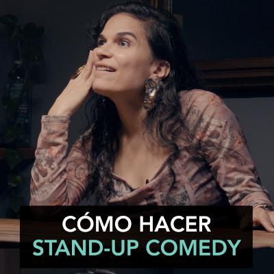 ¿Cómo hacer Stand-up Comedy?⎢#25 Xoch Sanchez - Comediante ¿Cómo hacer Stand-up Comedy?⎢#25 Xoch Sanchez - Comediante