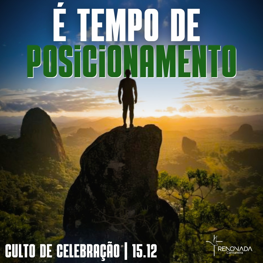 É Tempo de Posicionamento (III) É Tempo de Posicionamento (III)