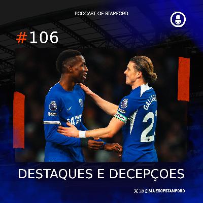 #106 - Destaques e decepções #106 - Destaques e decepções