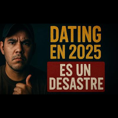 Dating en 2025: ¿Por qué está tan difícil conocer a alguien hoy?