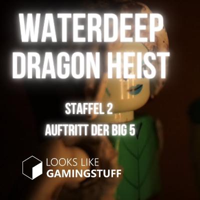 Die Big 5 - Pen and Paper- Waterdeep Dragon Heist-DnD Deutsch - Staffel 2 Folge 13 Die Big 5 - Pen and Paper- Waterdeep Dragon Heist-DnD Deutsch - Staffel 2 Folge 13