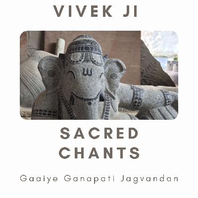 Sacred Chants - Gaaiye Ganpati Jagvandan