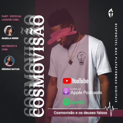 Escola Bíblica Chama Viva de Leça | Entrevista: Cosmovisão e os deuses falsos