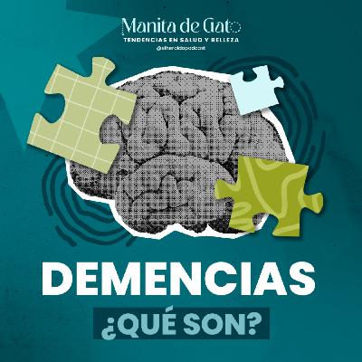 Cómo entender las demencias: Causas, señales y cómo prevenirlas Cómo entender las demencias: Causas, señales y cómo prevenirlas