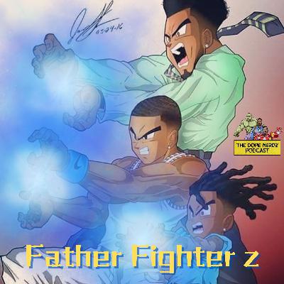 Father Fighter Z
