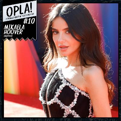 OPLA! #10: "Everyone Has a Backstory" (with Mikaela Hoover) OPLA! #10: "Everyone Has a Backstory" (with Mikaela Hoover)