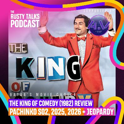 The King of Comedy (1982) Review, 25 & 26 movies, another rand, Jeopardy Game - The RTP #189