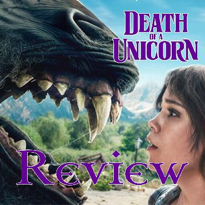 Death of a Unicorn: Horror Movie Review