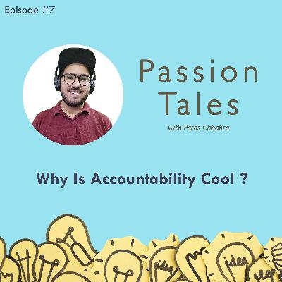 Why Accountability Is Cool ? Why Accountability Is Cool ?