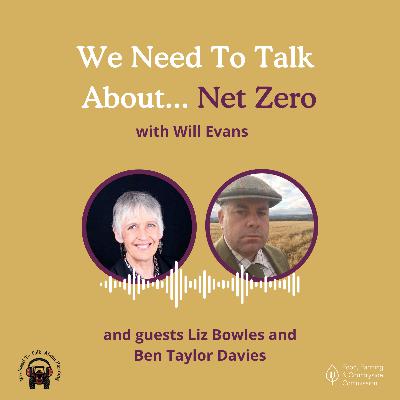 We need to talk about.. Net Zero We need to talk about.. Net Zero