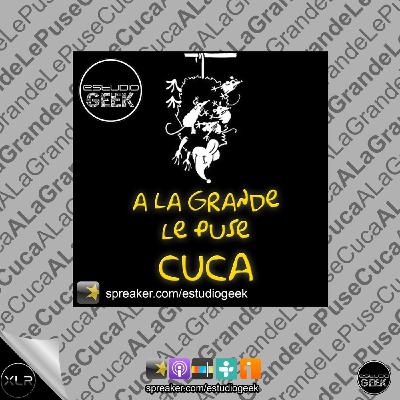 A La Grande Le Puse Cuca T02/E06 - Especial Star Wars