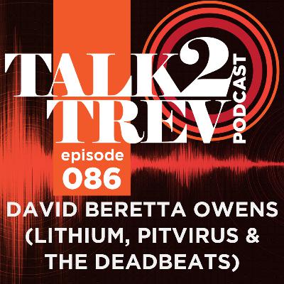 Podcast #86 with David Beretta Owens