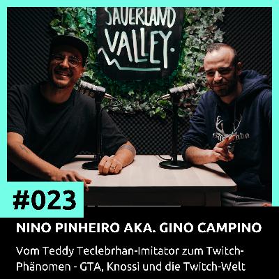 #023 Nino Pinheiro aka. Gino Campino - Vom Teddy Teclebrhan-Imitator zum Twitch-Phänomen - GTA, Knossi und die Twitch-Welt