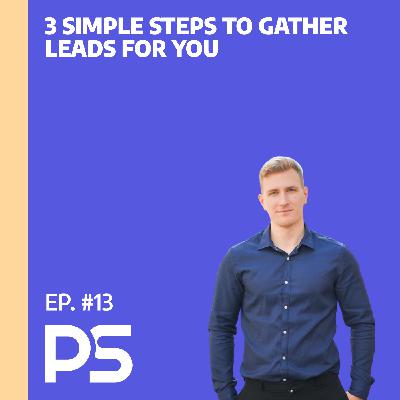 3 simple steps to gather leads