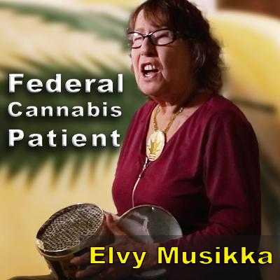 Federally Legal Cannabis Patient - Elvy Musikka (Full Interview)