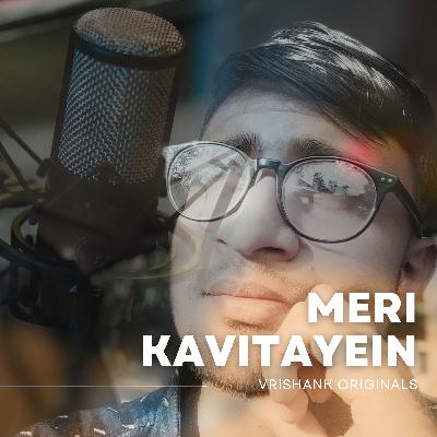 Teri Awaz - Meri Kavitayein presented by Vrishank Originals