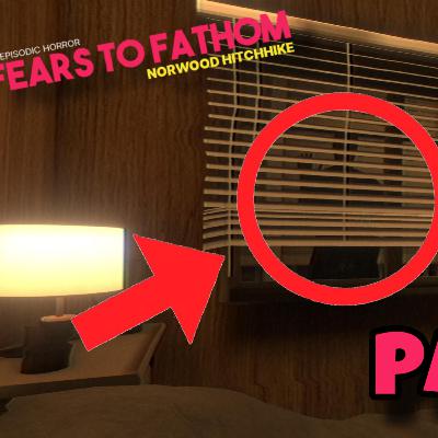 [Nicht Verpassen] Dieses Motel hat ein SCHRECKLICHES Geheimnis... (Fears to Fathom Norwood Hitchicke Part 2/2)