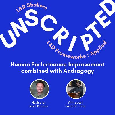Ep 22: Beyond Training: The Power of HPI and Andragogy in Action
