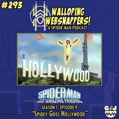 #293: “Spidey Goes Hollywood” (with Russ from Kaiju ComicCast) #293: “Spidey Goes Hollywood” (with Russ from Kaiju ComicCast)