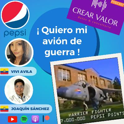 PEPSI, ¡Quiero mi avión de guerra! PEPSI, ¡Quiero mi avión de guerra!