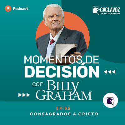 55: Consagrados a Cristo