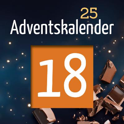 Adventskalender 2025 - Türchen 18
