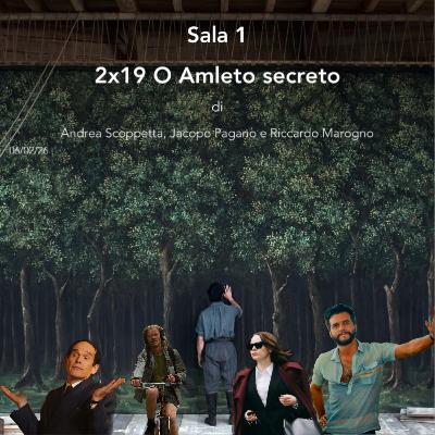 2x19 - O Amleto secreto - Road to Oscars pt 2 2x19 - O Amleto secreto - Road to Oscars pt 2
