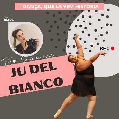 JU DEL BI - Dança em Prosa