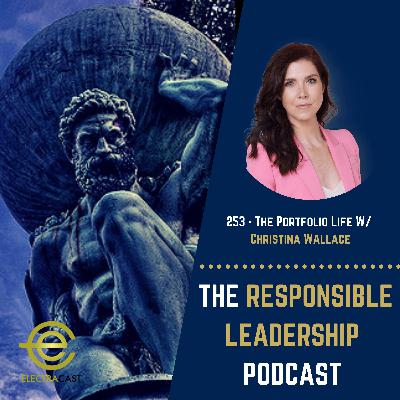 253 - The Portfolio Life W/ Christina Wallace