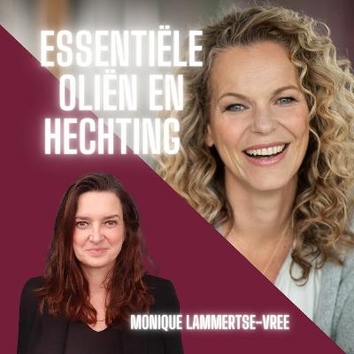 Essentiële Olien, Hechting en Trauma
