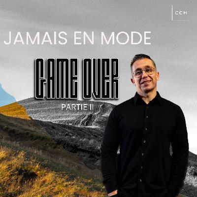 Jamais en mode gameover partie 2