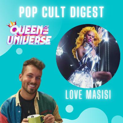 Love Masisi on Shocking Queen of the Universe Cancellation, Drag Race Holland, & Drag Debt