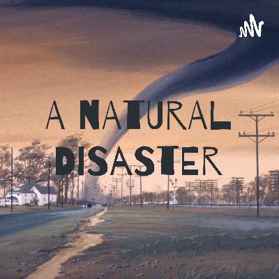 A nAtUrAl DiSaStEr