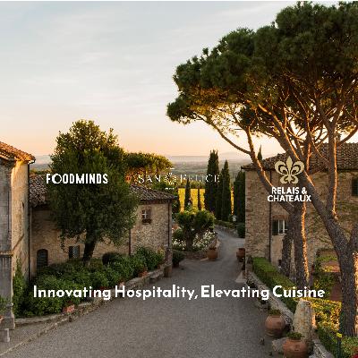 Foodminds X Relais & Châteaux - Innovating Hospitality, Elevating Cuisine