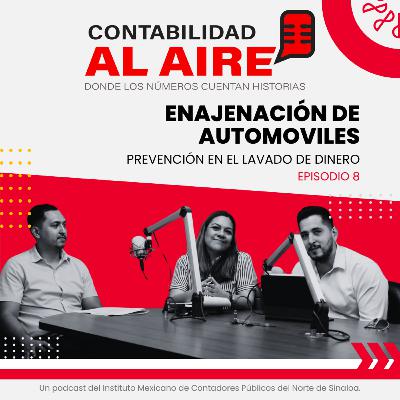 Prevención en el Lavado de Dinero en la Enajenación de Automóviles