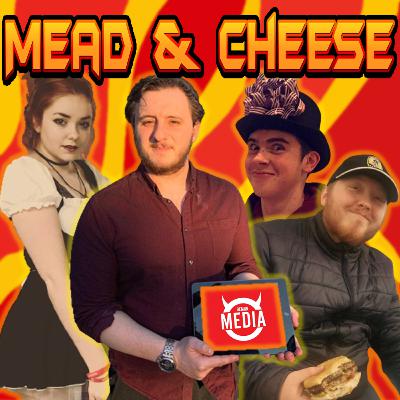 A Hectic Mead & Cheese with Fun Segments, Interesting Discussions and More! Ft. Tom Gibbs and Madelaine Forster (10/03/2023)