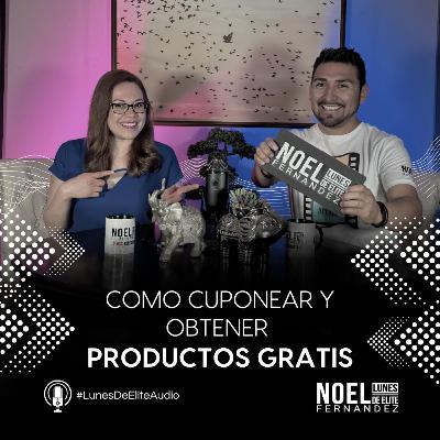COMO CUPONEAR Y OBTENER PRODUCTOS GRATIS #LunesDeElite