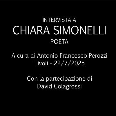Episodio 28 - Chiara Simonelli: poesia dello stato nascente