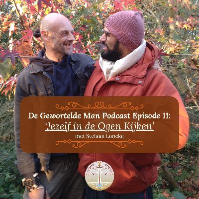 DGM #011 'Jezelf in de Ogen Kijken' met Stefaan Loncke.