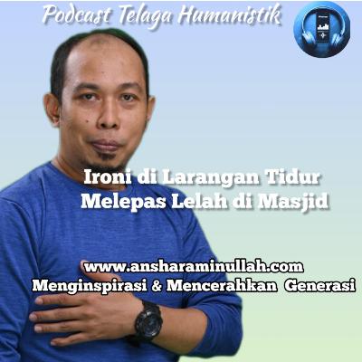 Realita 10 - Ep 1 - Ironi di Larangan Tidur Melepas Lelah di Masjid