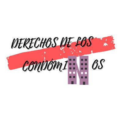 DERECHOS DE LOS CONDÓMINOS