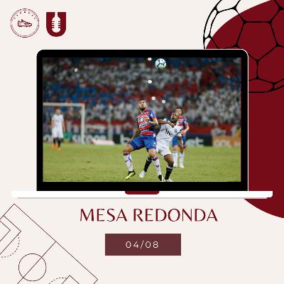 Mesa Redonda - 04/08