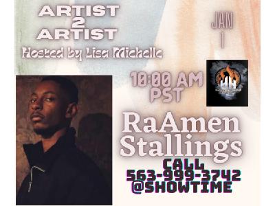 Artist 2 Artist:Get To Know Artist RaAmen Stallings